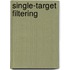 Single-Target Filtering