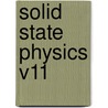 Solid State Physics V11 door Seitz