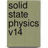 Solid State Physics V14 door Seitz