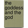 The Goddess and the God door Odegaard