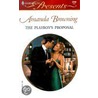 The Playboy''s Proposal by Amanda Browning