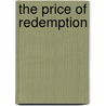 The Price of Redemption by Pamela Tracy