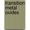 Transition Metal Oxides door Hans Küng