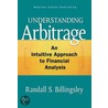 Understanding Arbitrage by Randall S. Billingsley