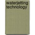 Waterjetting Technology