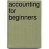 Accounting for Beginners by Shlomo Simanovsky