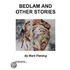 Bedlam and Other Stories