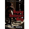 Buying Mackenzie''s Baby door Rees Kim