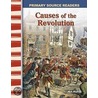 Causes of the Revolution by Jill K. Mulhall