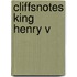 CliffsNotes King Henry V