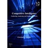 Competitive Intelligence door Christopher Murphy