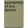 Economics of W.S. Jevons door Sandra Peart