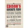 Edison''s Concrete Piano door Judy Wearing