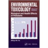 Environmental Toxicology by Ming-Ho Yu