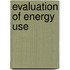 Evaluation of Energy Use