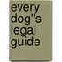 Every Dog''s Legal Guide