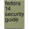 Fedora 14 Security Guide door Fedora Documentation Project