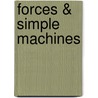 Forces & Simple Machines by Jon Richards