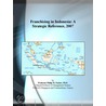 Franchising in Indonesia door Inc. Icon Group International