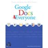 Google¿ Docs 4 Everyone