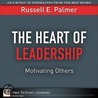 Heart of Leadership, The door Russell E. Palmer