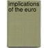 Implications of the Euro