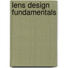 Lens Design Fundamentals door Rudolf Kingslake