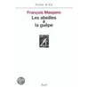 Les Abeilles Et La Guepe door Francois Maspero