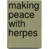Making Peace with Herpes