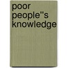 Poor People''s Knowledge door Policy World Bank