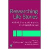 Researching Life Stories by Rebecca Lawthom