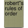 Robert''s Rules of Order by Thomas J. Balch