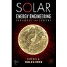 Solar Energy Engineering door Soteris Kalogirou