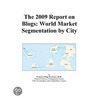 The 2009 Report on Blogs by Inc. Icon Group International