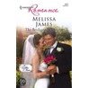 The Bridegroom''s Secret by Melissa James