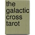 The Galactic Cross Tarot