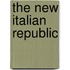 The New Italian Republic