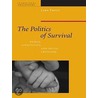 The Politics of Survival by Lara Trout