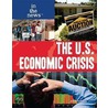 The U.S. Economic Crisis door Jeri Freedman