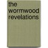The Wormwood Revelations