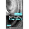Transnational Governance by Unknown