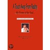 A Touch Away From Reality door Mark Christafari Dada I