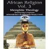 African Religion Volume 3 door Muata Ashby