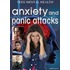Anxiety and Panic Attacks
