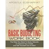 Basic Budgeting Work Book door Apostle Elishaphat