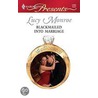 Blackmailed Into Marriage by Lucy Monroe