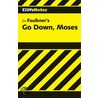 CliffsNotes Go Down Moses door William Faulkner