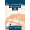Communication Yearbook 29 by Pamela J. Kalbfleisch