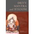 Deity, Mantra, and Wisdom