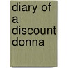 Diary of a Discount Donna door Kailin Gow